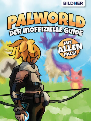 cover image of Palworld--Der inoffizielle Guide